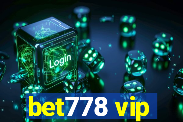 bet778 vip